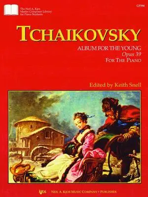 Neil A. Kjos Music Co - Album For The Young, Op. 39 - Tchaikovsky/Snell - Piano - Book