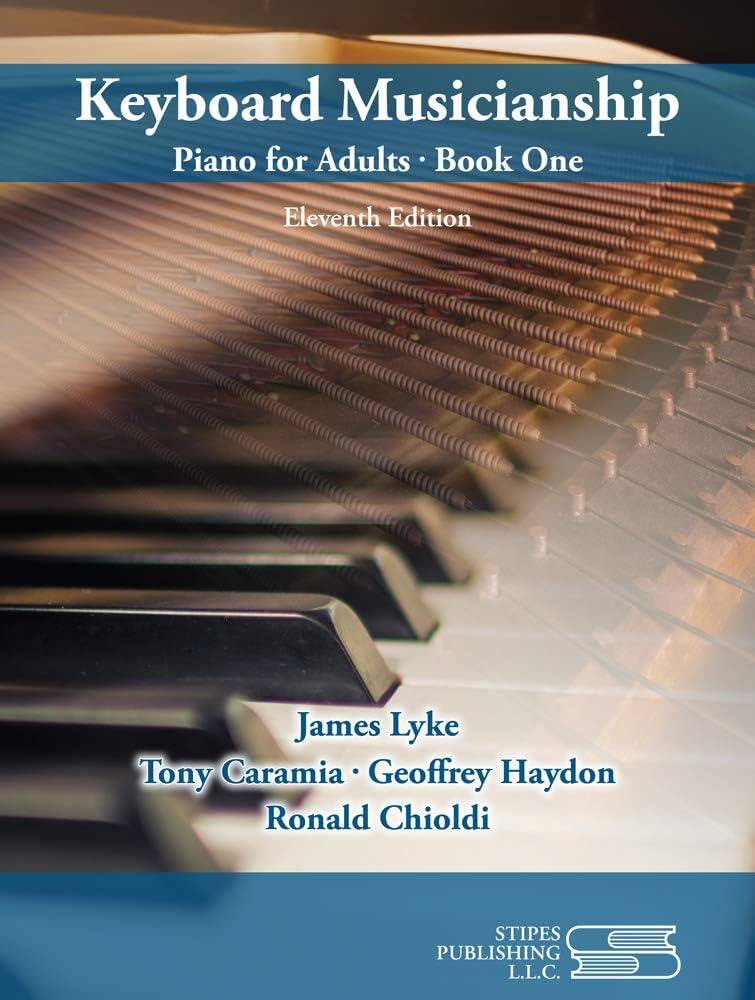 Keyboard Musicianship: Piano for Adults, Book One