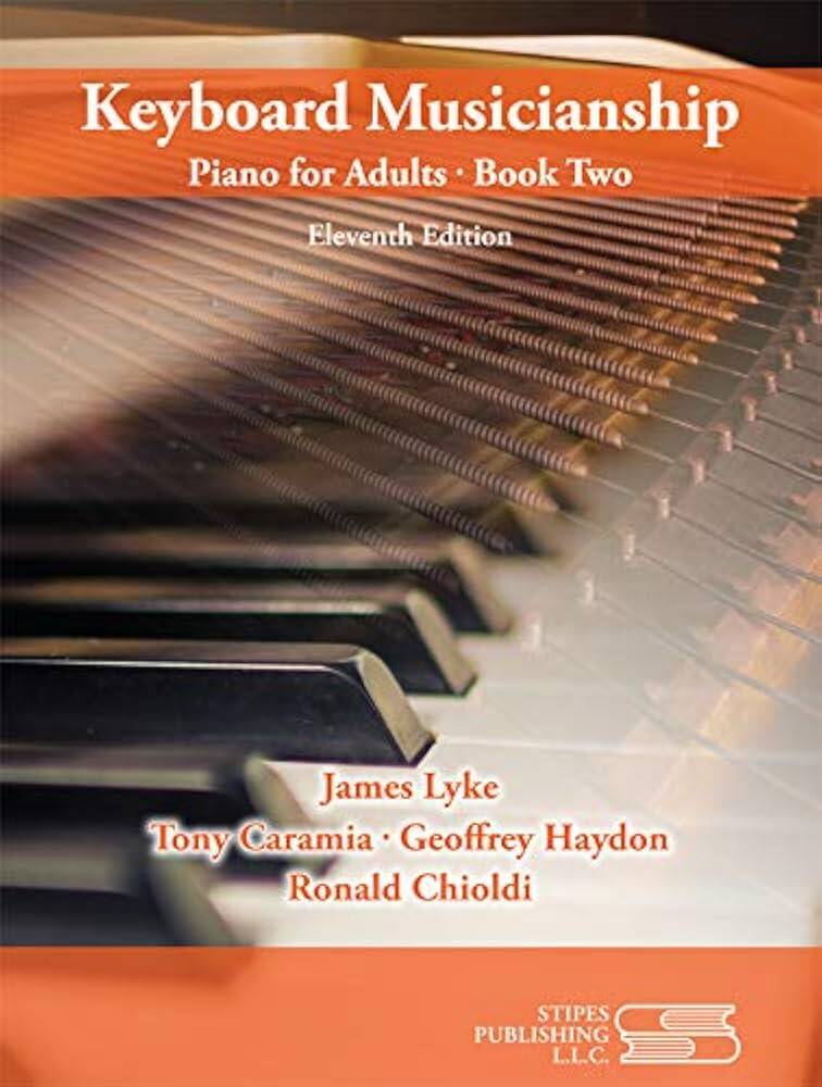 Keyboard Musicianship: Piano for Adults, Book Two
