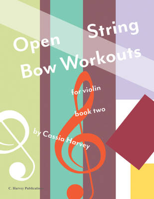 Open String Bow Workouts for Violin, Book 2 - Harvey