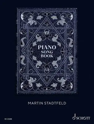 Schott - Martin Stadtfeld: Piano Songbook - Book