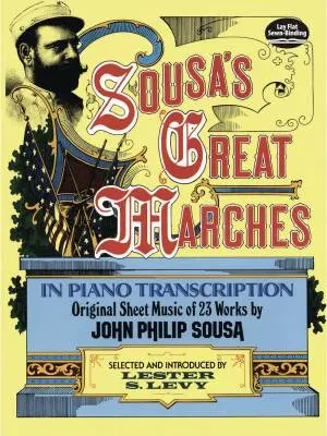 Dover Publications - Sousas Great Marches - Sousa - Piano - Book