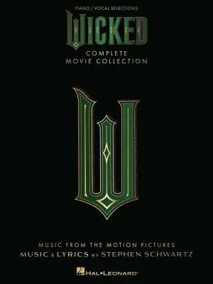 Hal Leonard - Wicked: Complete Movie Collection - Schwartz - Piano/Vocal/Guitar - Book