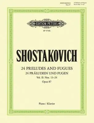 C.F. Peters Corporation - 24 Preludes and Fugues, Op.87 Volume 2 - Shostakovich - Piano - Book