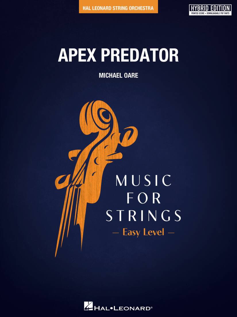 Apex Predator - Oare - String Orchestra - Hybrid Edition - Gr. 2