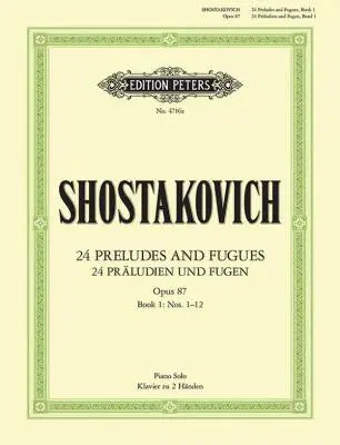 C.F. Peters Corporation - 24 Preludes and Fugues, Op.87 Volume 1 - Shostakovich - Piano - Book