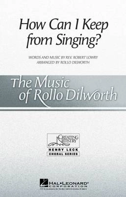 Hal Leonard - How Can I Keep from Singing? - Lowry/Dilworth - SSAA