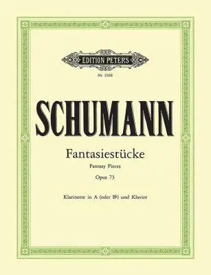 C.F. Peters Corporation - Fantasiestucke (Fantasy Pieces), Op. 73 - Schumann/Barmas - Clarinet/Piano - Book
