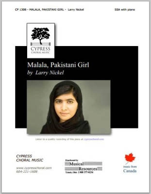 Cypress Choral Music - Malala, Pakistani Girl - Nickel - SSA