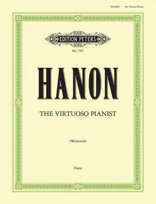 C.F. Peters Corporation - The Virtuoso Pianist (Complete) - Hanon/Weinreich - Piano - Book