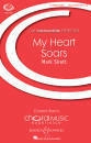 Boosey & Hawkes - My Heart Soars - George\/Sirett - SSA