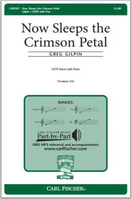 Carl Fischer - Now Sleeps the Crimson Petal (gilpin) Satb Accomp