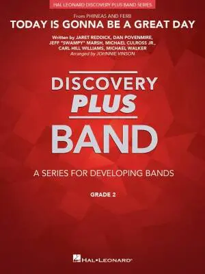 Hal Leonard - Today Is Gonna Be a Great Day (From Phineas and Ferb) - Vinson - Concert Band - Gr. 2