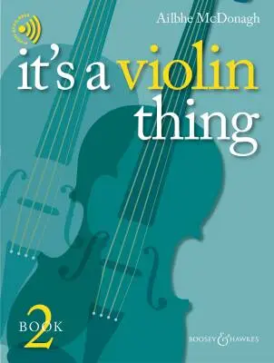 Boosey & Hawkes - Its a Violin Thing, Book 2 - McDonagh - Violin - Book/Audio
