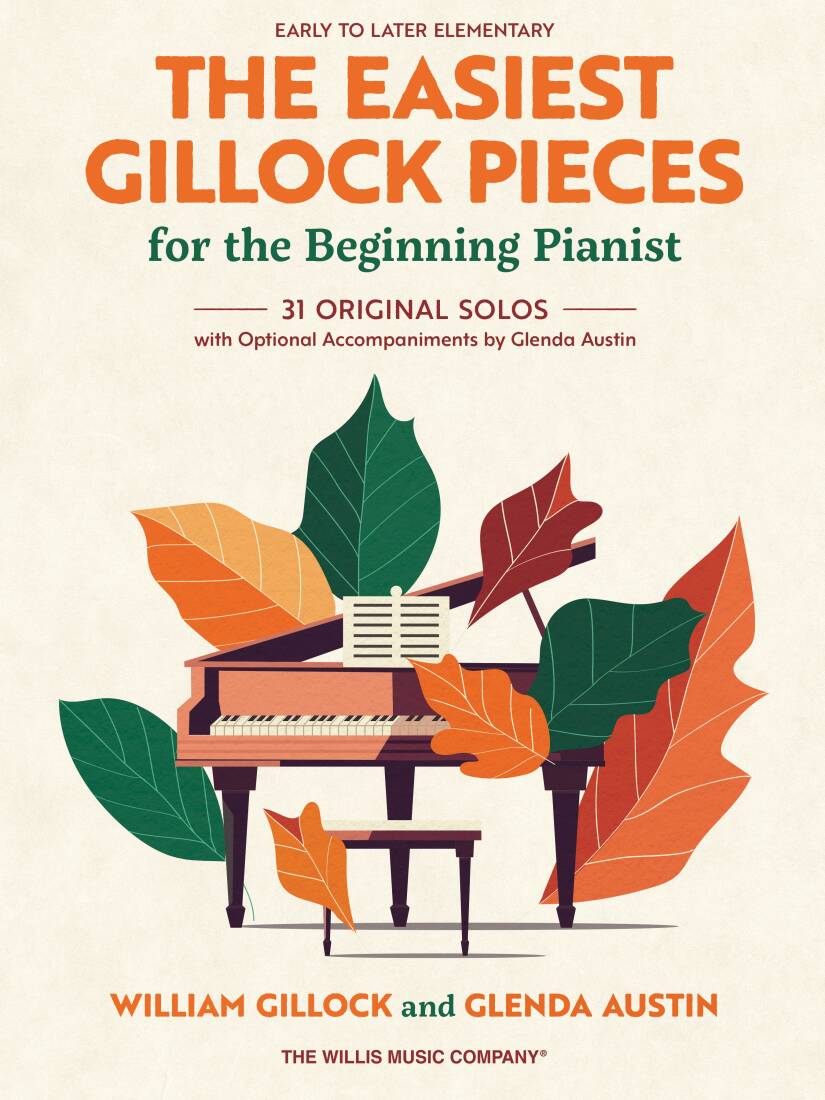 The Easiest Gillock Pieces for the Beginning Pianist - Gillock/Austin - Piano - Book