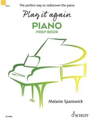 Play It Again: Piano, Prep Book - Spanswick - Piano - Book