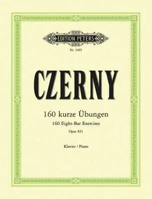C.F. Peters Corporation - 160 Eight-Bar Exercises, Op. 821 - Czerny - Piano - Book
