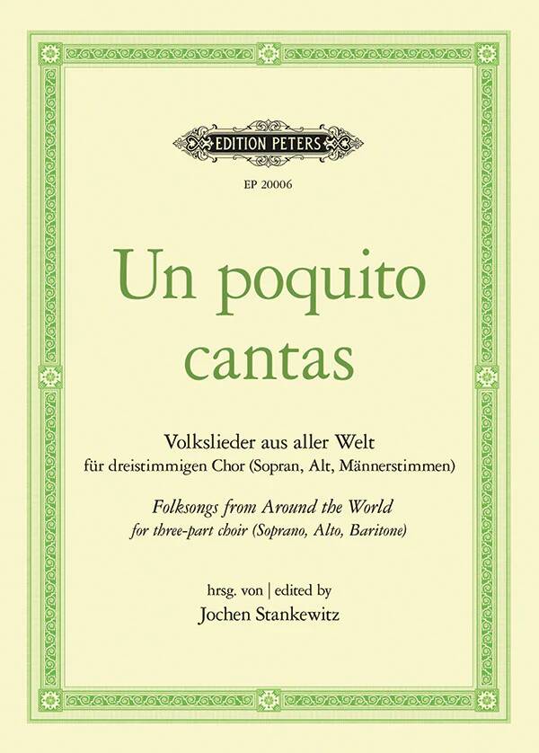 Un Poquito Cantas - Stankewitz - Mixed Voices (SATB, SAB, or 2-Part) - Book