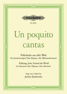 C.F. Peters Corporation - Un Poquito Cantas - Stankewitz - Mixed Voices (SATB, SAB, or 2-Part) - Book