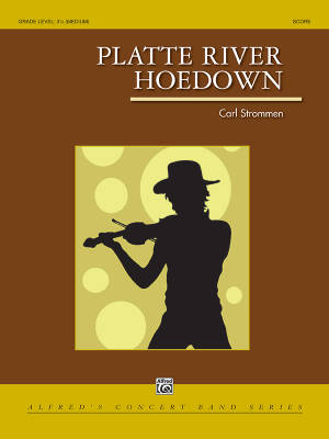Alfred Publishing - Platte River Hoedown - Strommen - Concert Band - Gr. 3.5
