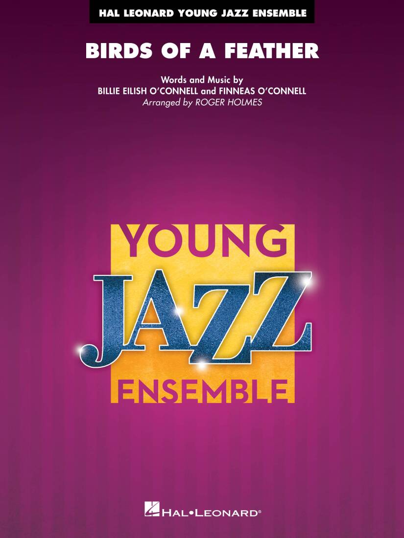 Birds of a Feather - Eilish/O\'Connell/Holmes - Jazz Ensemble - Gr. 3