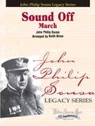 Sound Off (March) - Sousa/Brion - Concert Band - Gr. 4