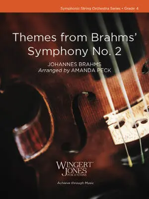 Wingert-Jones Publications - Themes from Brahms Symphony No. 2 - Peck - String Orchestra - Gr. 4