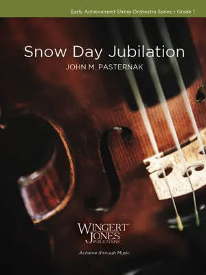 Wingert-Jones Publications - Snow Day Jubilation - Pasternak - String Orchestra - Gr. 1