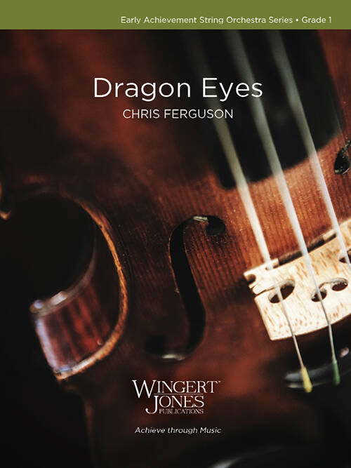Dragon Eyes - Ferguson - String Orchestra - Gr. 1