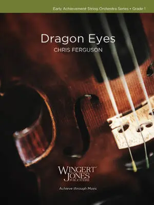 Wingert-Jones Publications - Dragon Eyes - Ferguson - String Orchestra - Gr. 1
