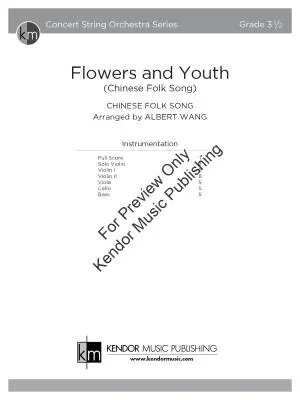 Flowers and Youth (Chinese Folk Song) - Wang - String Orchestra - Gr. 3