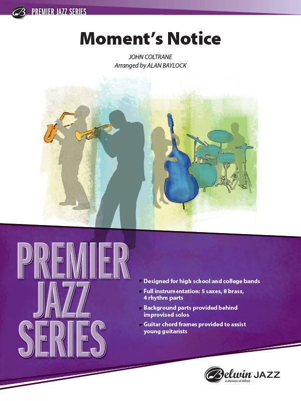 Moment\'s Notice - Coltrane/Baylock - Jazz Ensemble - Gr. 4