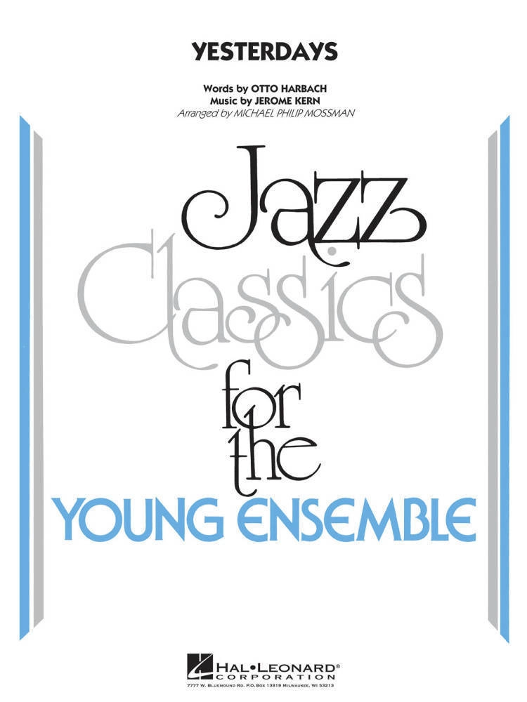 Yesterdays - Kern/Harbach/Mossman - Jazz Ensemble - Gr. 3