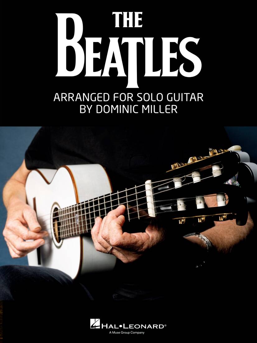 The Beatles Arranged for Solo Guitar - Miller - Classical Guitar - Book/Media Online