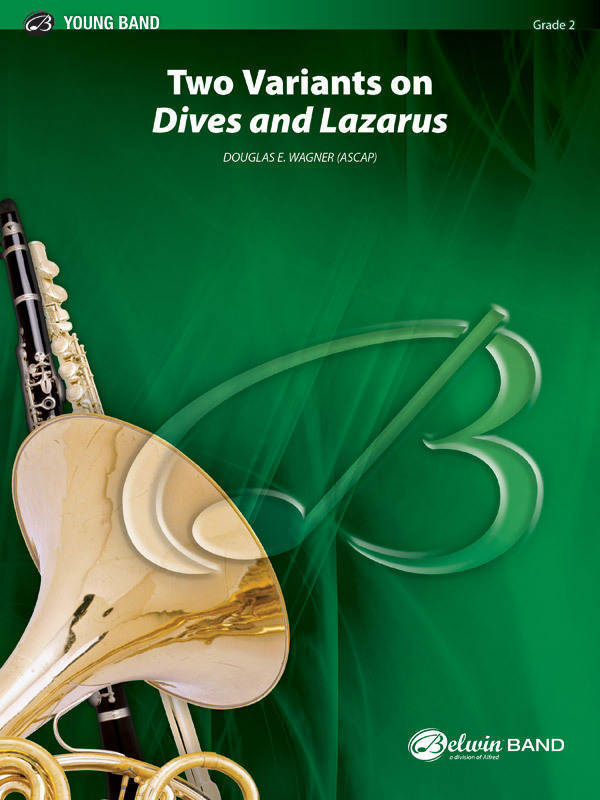 Two Variants On \'\'Dives and Lazarus\'\' - Wagner - Concert Band - Gr. 2