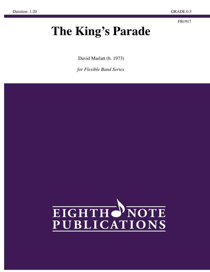 The King\'s Parade - Marlatt - Concert Band (Flex-Band) - Gr. 0.5