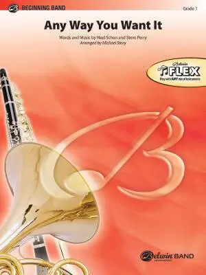 Alfred Publishing - Any Way You Want It - Schon/Perry/Story - Concert Band (Flex-Band) - Gr. 1