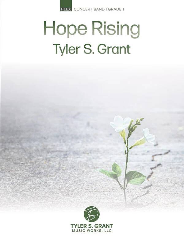 Hope Rising - Grant - Concert Band (Flex-Band) - Gr. 1