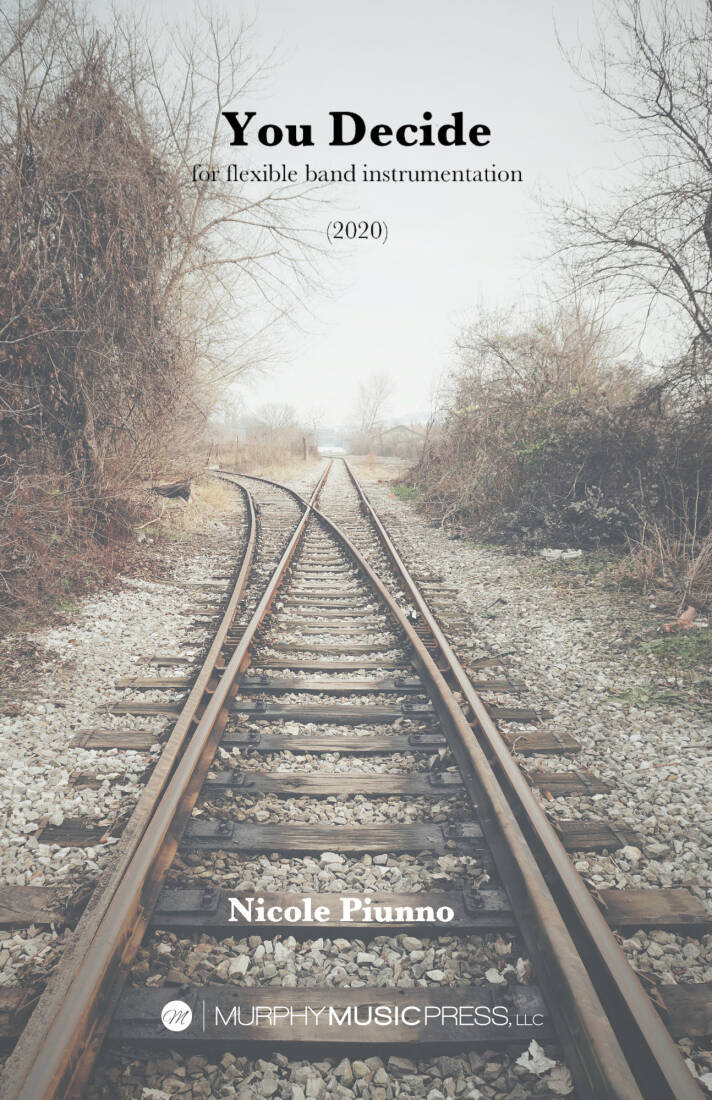 You Decide - Piunno - Concert Band (Flex-Band) - Gr. 1.5