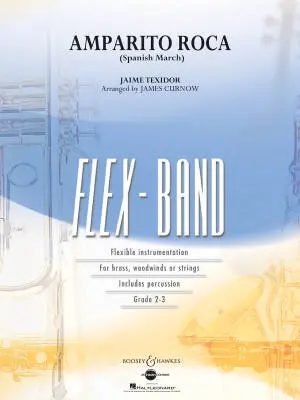 Hal Leonard - Amparito Roca - Texidor/Curnow - Concert Band (Flex-Band) - Gr. 2.5