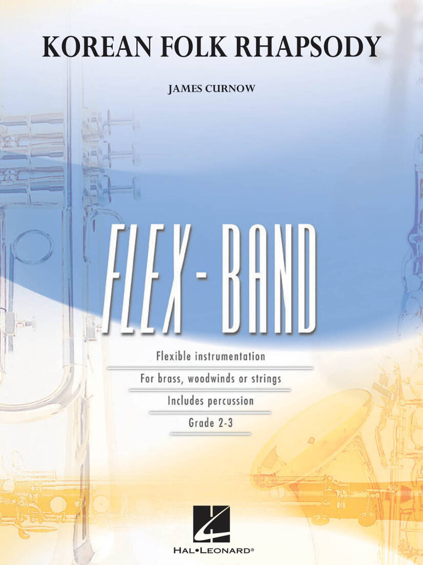 Korean Folk Rhapsody - Curnow - Concert Band (Flex-Band) - Gr. 2.5