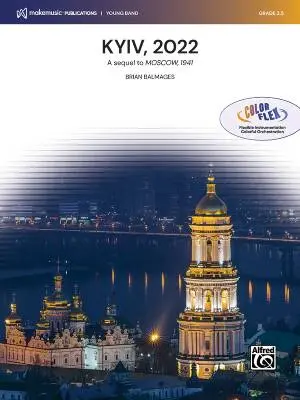 MakeMusic Publications - Kyiv 2022 - Balmages - Concert Band (Flex-Band) - Gr. 2.5