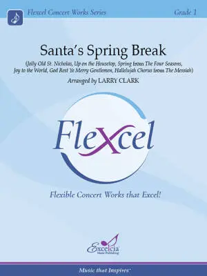 Excelcia Music Publishing - Santas Spring Break - Clark - Concert Band (Flex-Band) - Gr. 1