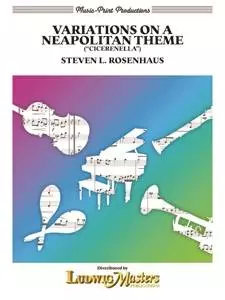 Variations On A Neapolitan Theme - Rosenhaus - Concert Band - Gr. 4