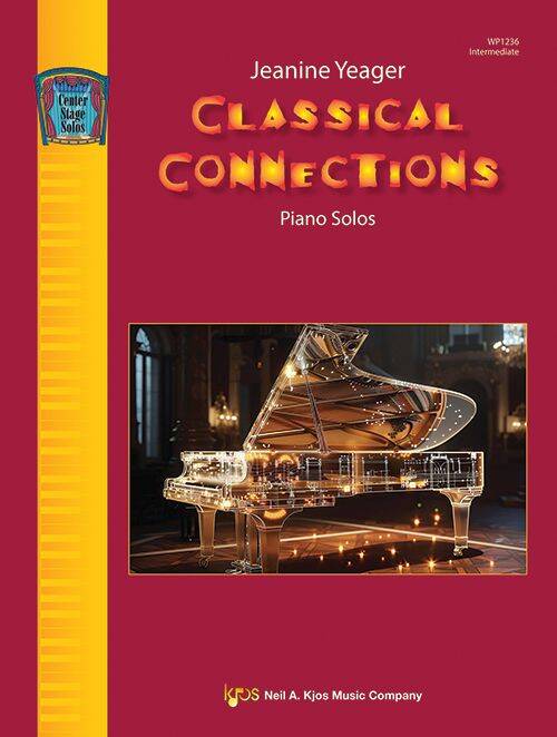 Classical Connections - Yeager - Piano - Book