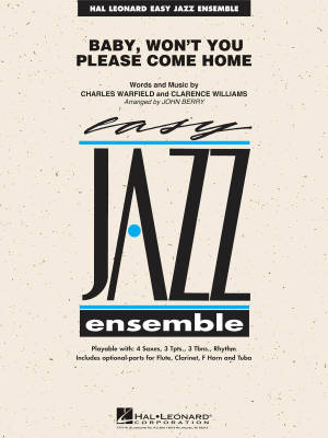Hal Leonard - Baby, Wont You Please Come Home - Warfield/Williams/Berry - Jazz Ensemble - Gr. 2