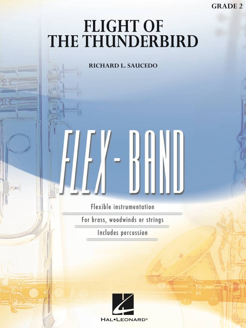 Flight of the Thunderbird - Saucedo - Concert Band (Flex-Band) - Gr. 2