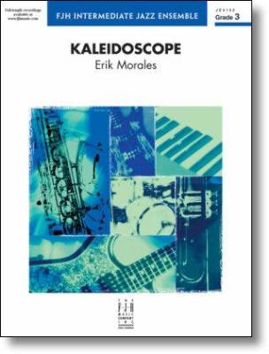 Kaleidoscope - Morales - Jazz Ensemble - Gr. 3