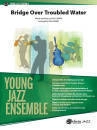 Belwin - Bridge Over Troubled Water - Simon\/Baker - Jazz Ensemble - Gr. 2