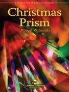 Christmas Prism - Smith - Concert Band - Gr. 3